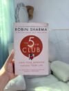 The 5 AM Club by Robin Sharma