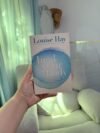 Heal Your Body by Louise Hay