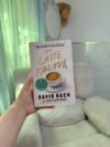 The Latte Factor: Why You Don't Have to Be Rich to Live Rich by David Bach and John David Mann
