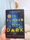A Flicker in the Dark - Stacy Willingham