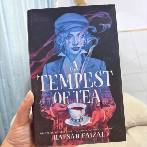 A Tempest of Tea - Hafsah Faizal