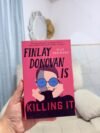 Finlay Donovan Is Killing It - Elle Cosimano