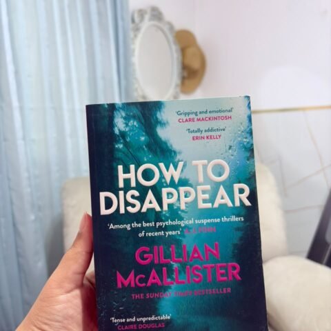How to Disappear - Gillian McAllister