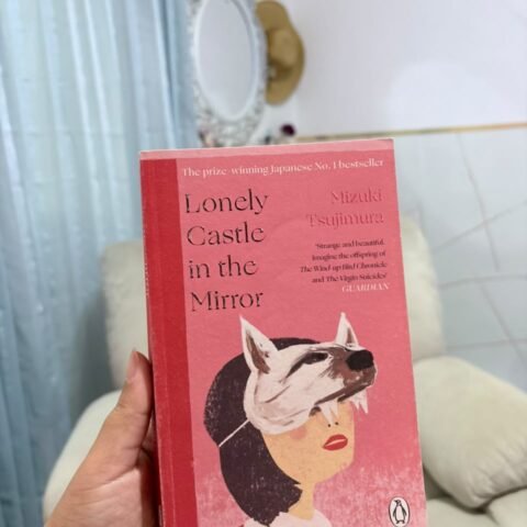 Lonely Castle in the Mirror - Mizuki Tsujimura