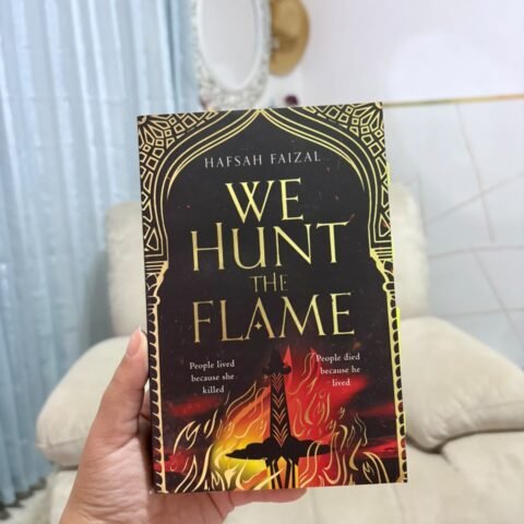 We Hunt the Flame - Hafsah Faizal