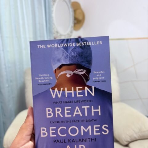 When Breath Becomes Air - Paul Kalanithi