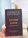 Beyond Order: 12 More Rules for Life - Jordan B. Peterson