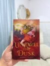 Unravel the Dusk - Elizabeth Lim