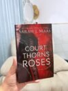 A Court of Thorns and Roses - Sarah J. Maas
