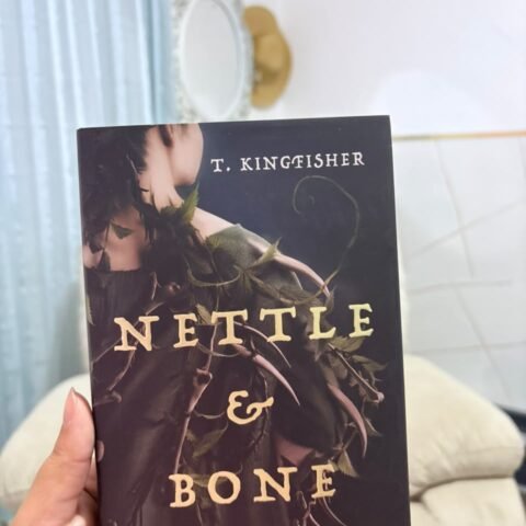 Nettle & Bone - T. Kingfisher